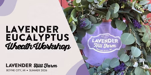 Lavender Eucalyptus Wreath Workshop