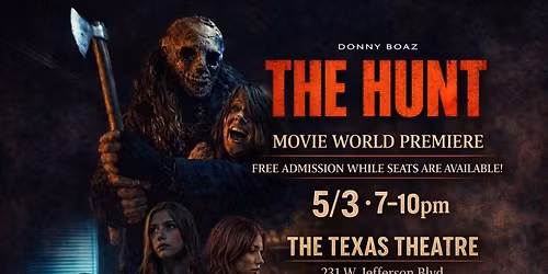 THE HUNT - free movie premiere 
