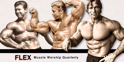 FLEX: Muscle Worship Quarterly