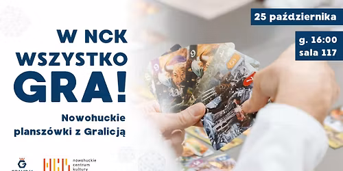 W NCK wszystko Gra! - Nowohuckie Plansz\u00f3wki z Gralicj\u0105!