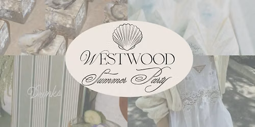 Westwood Summer Party