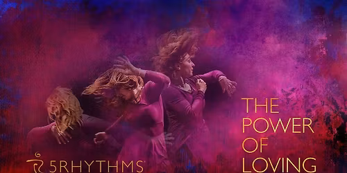 S\u00cdLA L\u00c1SKY \/ THE POWER OF LOVING - d\u00edlna 5Rytm\u016f - Praha