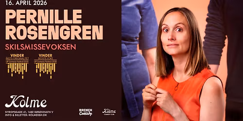 Pernille Rosengreen \u2013 Skilsmissevoksen @Kolme Comedy Club
