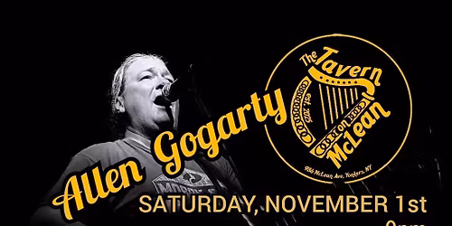 The Legendary Allen Gogarty returns to The Tavern on McLean
