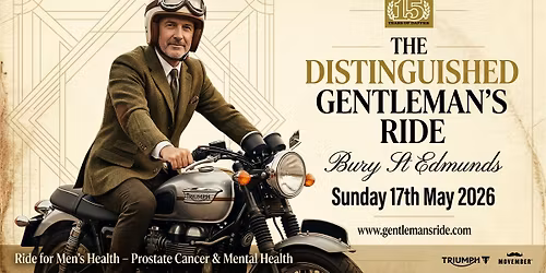 Bury St Edmunds - Distinguished Gentleman's Ride - Sunday 17th May 2026