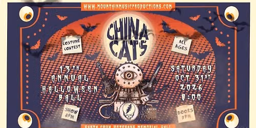 \ud83d\udc80 China Cats Halloween Night at the Santa Cruz Vets Hall \ud83c\udf3b