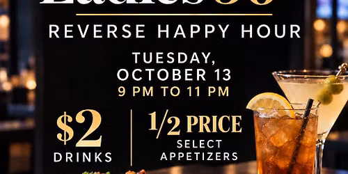 Ladies 50 plus Yard House Reverse Happy Hour