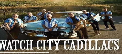 Dance to the Watch City Cadillacs