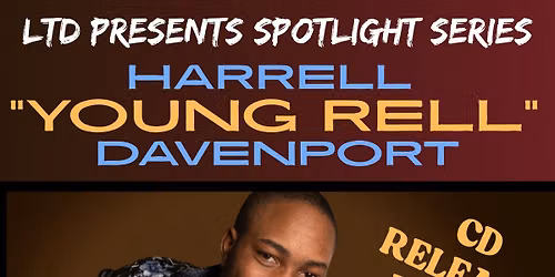 LTD Presents Spotlight Series at The Spar: YOUNG RELL PNW CD RELEASE SHOW