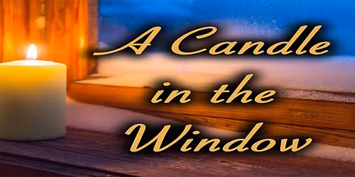"A Candle in the Window"