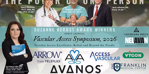 NELAVAN 2026, First Annual Vascular Access Symposium: Before and Beyond the Needle