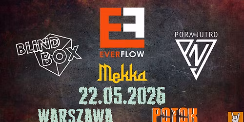 Koncert: Pora Na Jutro, Blind Box, Everflow, Mekka 