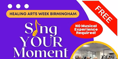 Healing Arts Week SingYourMoment