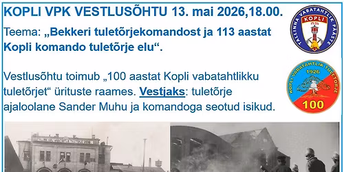 \u201eBekkeri tulet\u00f5rjekomandost ja 113 aastat Kopli komando tulet\u00f5rje elu\u201c
