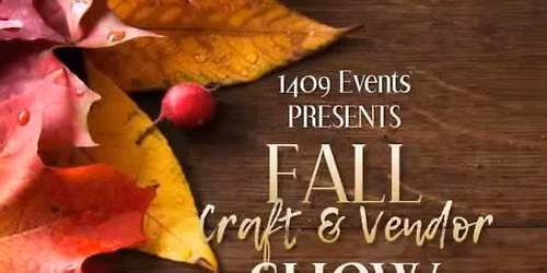 Fall Craft & Vendor Show!
