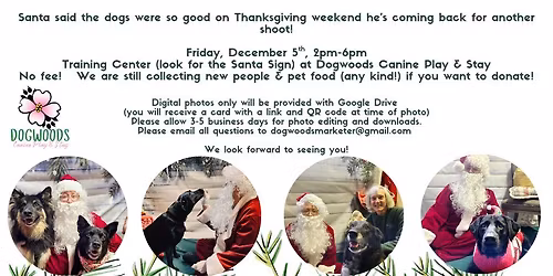 Santa Photos at Dogwoods - One More Night!