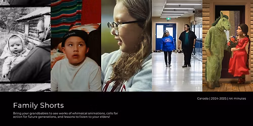 imagineNATIVE Presents: Family Shorts