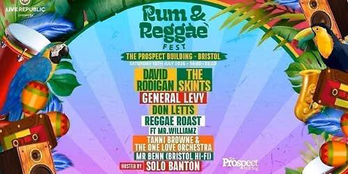 Rum & Reggae 2026 | The Prospect Building, Bristol