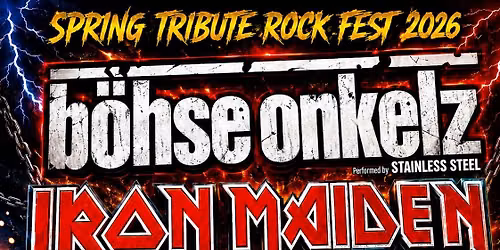 BÖHSE ONKELZ & IRON MAIDEN @ SPRING ROCK TRIBUTE FEST - INNSBRUCK — MUSIC HALL Innsbruck