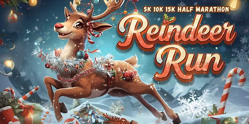 Reindeer Run 5k, 10k, 15k, Half Marathon