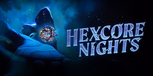 ARCANE: Hexcore Nights