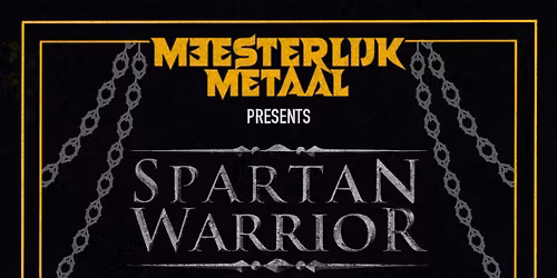 Meesterlijk Metaal XXXVI; SPARTAN WARRIOR, TORANAGA UK, WILDEBOER