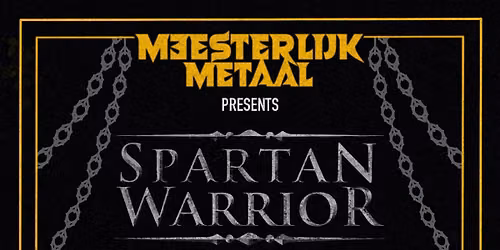 Meesterlijk Metaal XXXVI; SPARTAN WARRIOR, TORANAGA UK, WILDEBOER