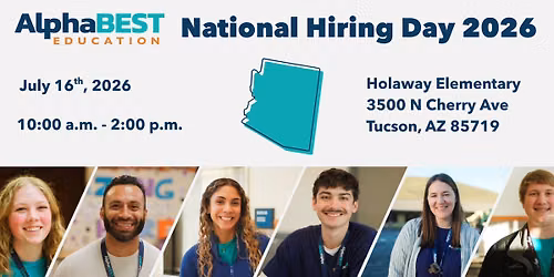 AlphaBEST National Hiring Day | Tucson, AZ