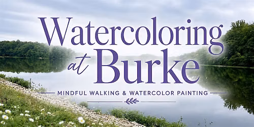 Watercoloring at Burke