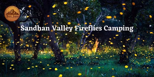 Bhandardara (Sandhan Valley) Fireflies Camping