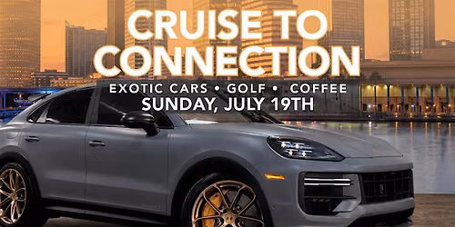 Cruise To Connections with Exotic Cars, Golf, and Coffee