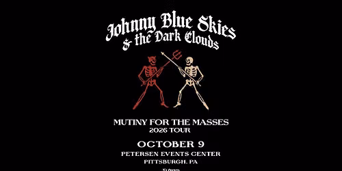 Johnny Blue Skies & the Dark Clouds - Mutiny for the Masses 2026 Tour