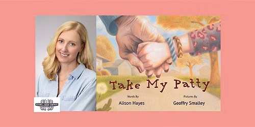 Alison Hayes, author of TAKE MY PATTY - a Boswell event