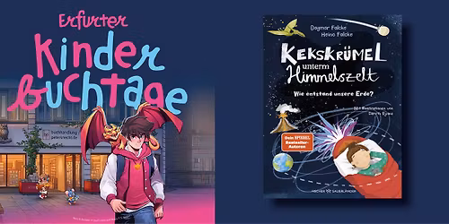 Erfurter Kinderbuchtage - Dagmar & Heino Falcke: Kekskr\u00fcmel unterm Himmelszelt