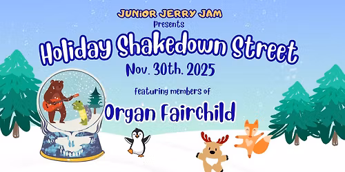 Holiday Shakedown Street