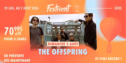 The Offspring au Festivent \ud83d\udca5 2 ao\u00fbt 2026