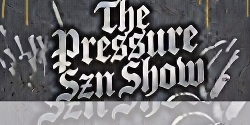 \u201cPRESSURE SZN\u201d