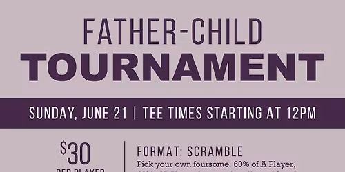 Father-Child Tournament (Member Event)