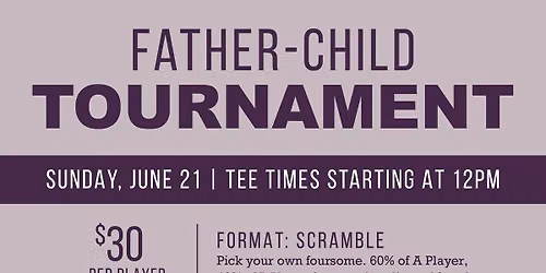 Father-Child Tournament (Member Event)