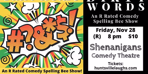 Dirty Words: A Comedy Spelling Bee Show