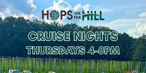 Thursday Cruise Nights at Hops on the Hill