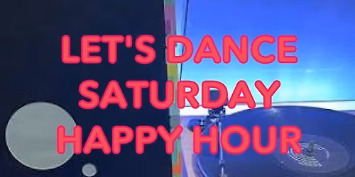 TRLP\u2019S Let\u2019s Dance Happy Hour Saturday 