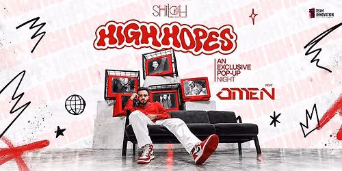 High Hopes Ft. Omen at Shiloh