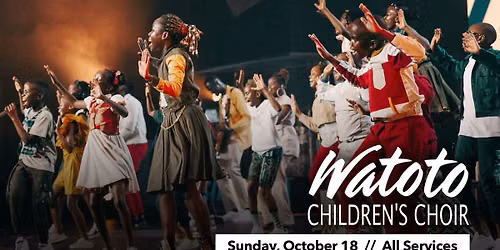 Watoto Children\u2019s Choir
