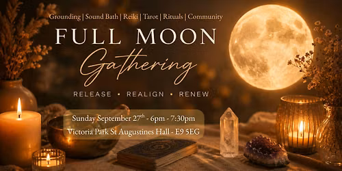 Under the Harvest Moon - Full Moon Gathering