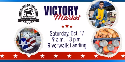 Yorktown Market Days - Victory Market