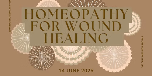 Homeopathy for Wound Healing