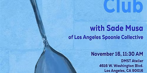 11\/16: Disability Drawing Club with Sade Musa of LA Spoonie Collective