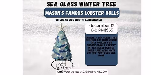 \u2728\ud83c\udf84 Sip, Snack & Sparkle Night! \ud83c\udf84\u2728 Sea Glass Winter Tree