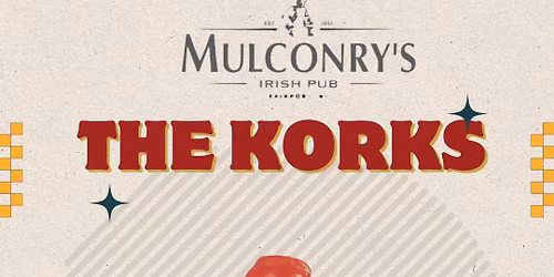 The Korks at Mulconry's